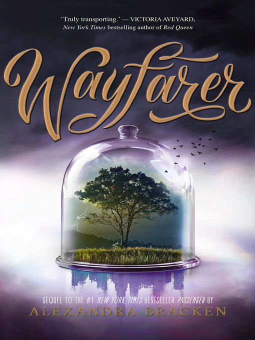Title details for Wayfarer (Passenger, Book 2) by Alexandra Bracken - Available